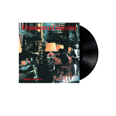 Francesco Guccini, Quello che non… | Vinile 1