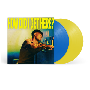 How Did I Get Here? | Doppio Vinile Deluxe