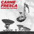 Carne Fresca (Suoni Dal Futuro) | Doppio Vinile