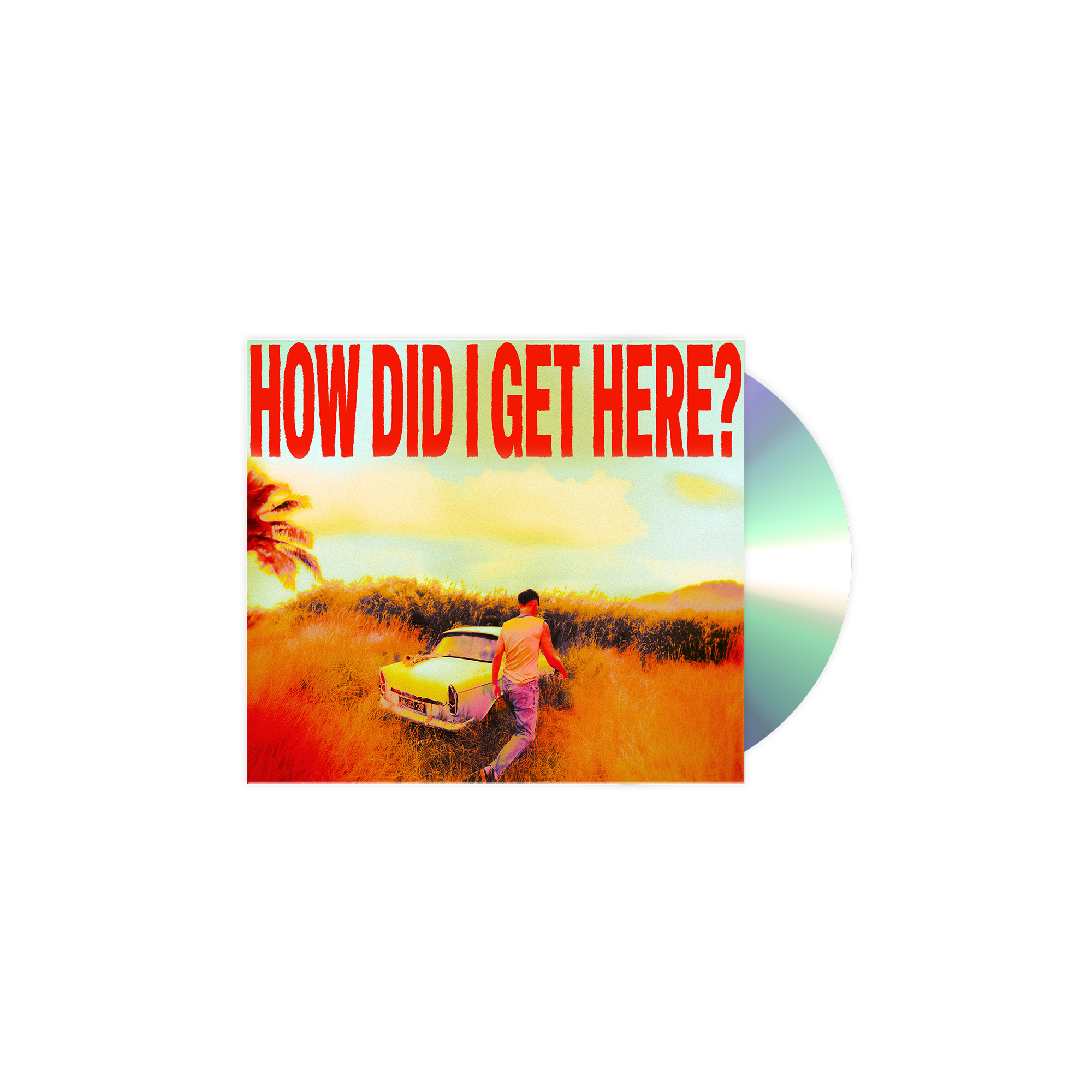 How Did I Get Here? | CD