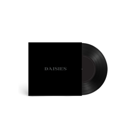 Daisies | Vinile 7'' cover