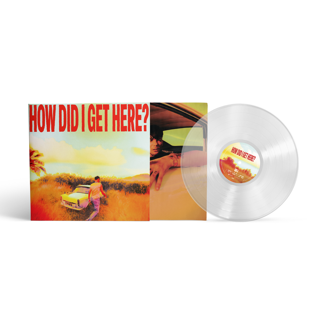 How Did I Get Here? | Vinile Clear + Card Autografata