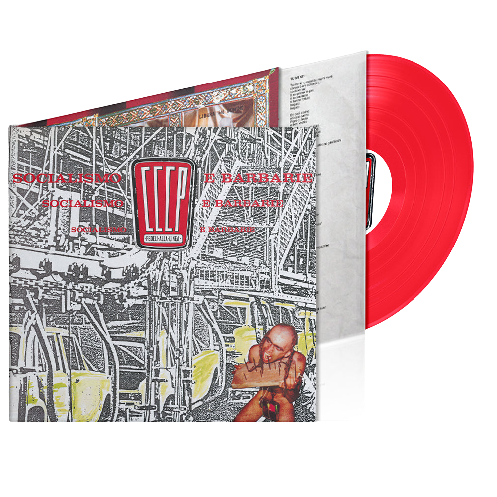 CCCP – Fedeli Alla Linea, Socialismo E Barbarie | Vinile Colorato 1