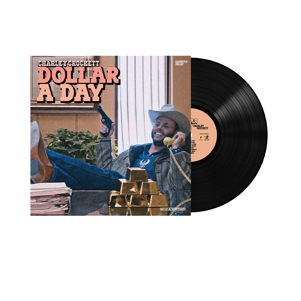 Charley Crockett, Dollar A Day | Vinile 1