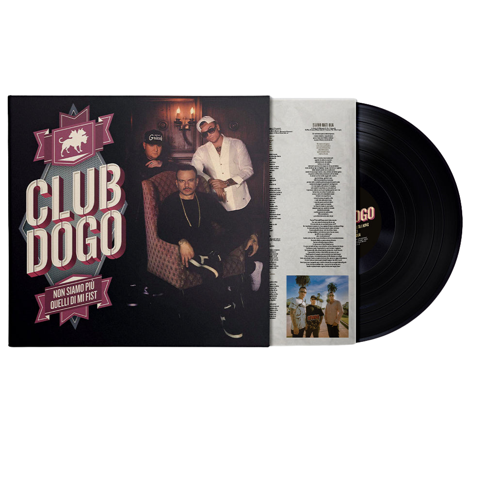 Club Dogo, Non Siamo Più Quelli Di Mi Fist | Vinile 1