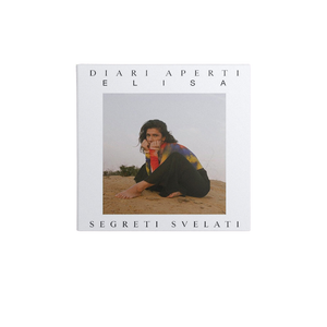 Elisa, Diari Aperti (Segreti Svelati) | Doppio CD 1
