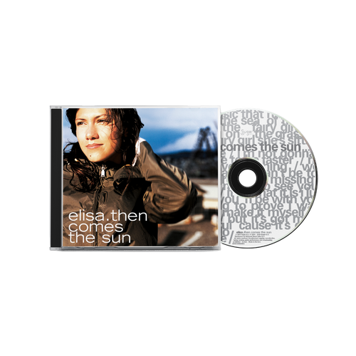 Elisa, Then Comes The Sun | CD 1