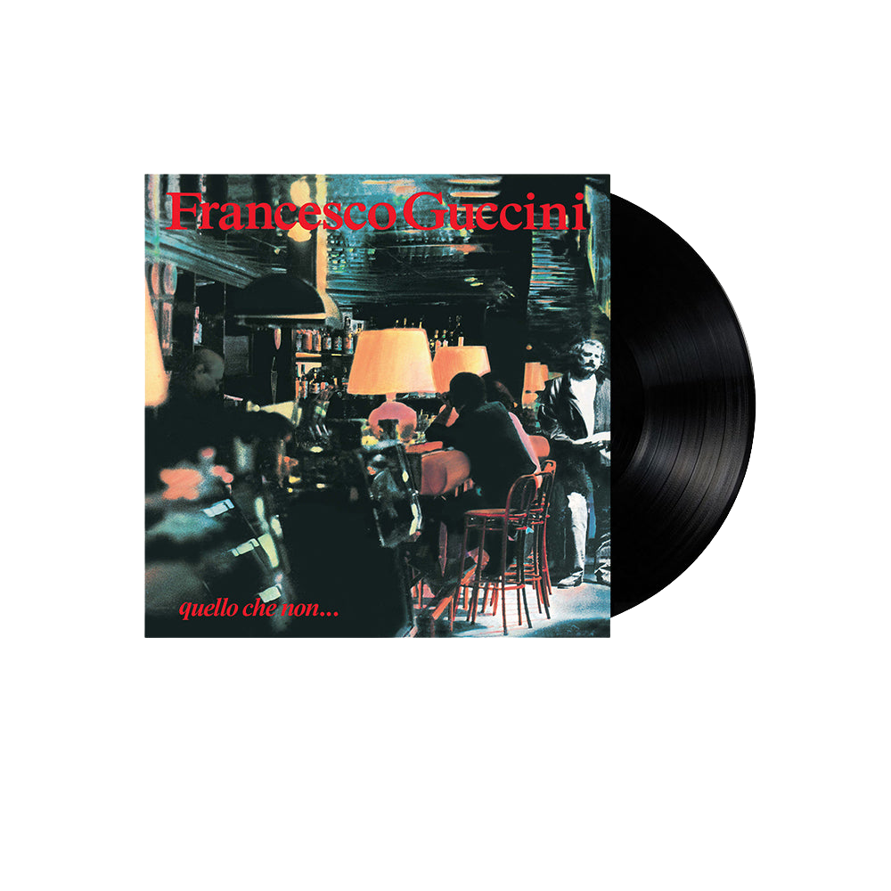 Francesco Guccini, Quello che non… | Vinile 1