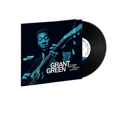 Grant Green, Born To Be Blue | Vinile (Tone Poet series) 1