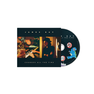 James Bay, Changes All The Time | CD 1