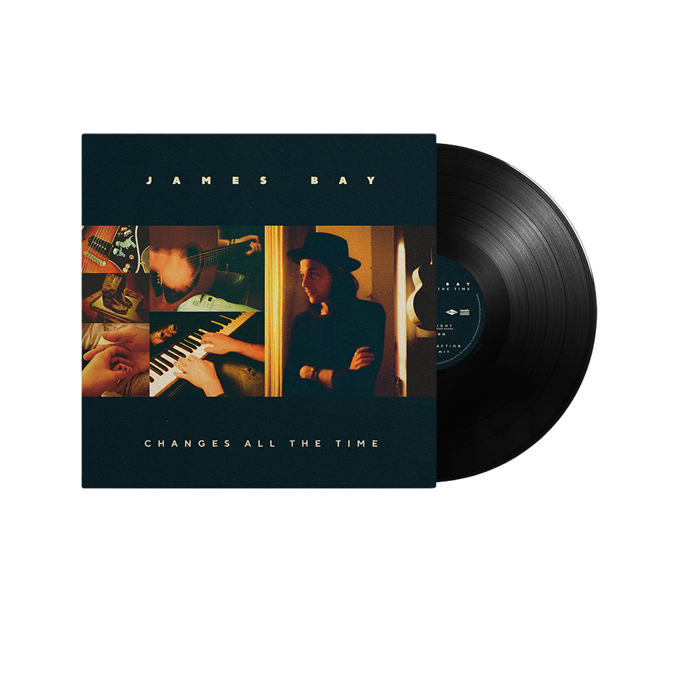 James Bay, Changes All The Time | Vinile 1