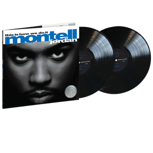 Montell Jordan, This Is How We Do It | Doppio Vinile 1