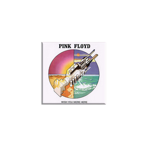 Pink Floyd, Wish You Were Here Album | Magnete 1