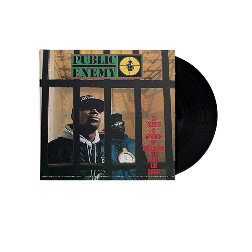 Public Enemy, It Takes A Nation Of Millions To Hold Us Back | Vinile 1