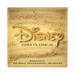 Royal Philharmonic Orchestra, Disney Goes Classical | Vinile 1