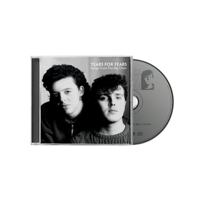 Tears For Fears, Songs From The Big Chair | CD 1