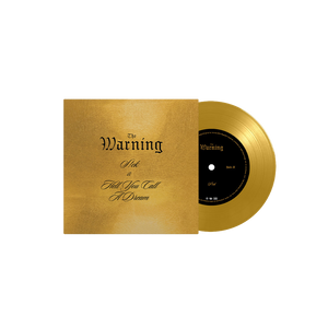 The Warning, S!CK / Hell You Call A Dream  | Vinile 7'' Colorato 1