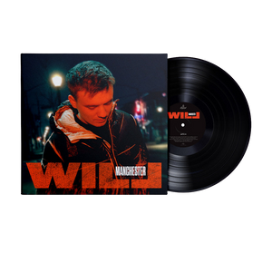 Will, Manchester | Vinile Autografato e Numerato a mano 1